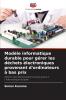 Modèle informatique durable pour gérer les déchets électroniques provenant d'ordinateurs à bas prix