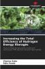 Increasing the Total Efficiency of Hydrogen Energy Storages
