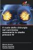 Il ruolo della chirurgia nel carcinoma mammario in stadio precoce IV