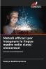 Metodi efficaci per insegnare la lingua madre nelle classi elementari