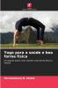 Yoga para a saúde e boa forma física