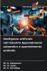 Intelligenza artificiale nell'industria Apprendimento automatico e apprendimento profondo