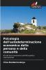 Psicologia dell'autodeterminazione economica della persona e della comunità