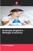 Evolução Orgânica - Biologia Evolutiva