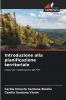 Introduzione alla pianificazione territoriale