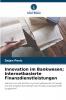 Innovation im Bankwesen; Internetbasierte Finanzdienstleistungen