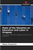 State of the Situation on Education and Labor in Uruguay