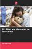 Dr. Dog um cão como co-terapeuta