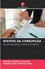 EFEITOS DA CORRUPÇÃO