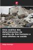 Uma análise dos determinantes da recolha de lixo humano e seus efeitos na saúde