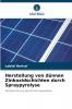 Herstellung von dünnen Zinkoxidschichten durch Spraypyrolyse