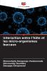 Interaction entre l'hôte et les micro-organismes buccaux