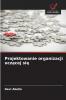 Projektowanie organizacji uczącej się