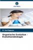 Organische Evolution - Evolutionsbiologie