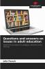 Questions and answers on issues in adult education
