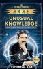 The Ultimate Book of Rare and Unusual Knowledge