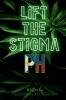 Lift the Stigma PH