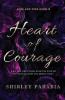 Heart of Courage (The Rising Tide Edition)