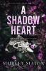 A Shadow Heart