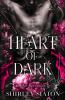 Heart of Dark (The Angel Edition)