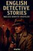 ENGLISH DETECTIVE STORIES
