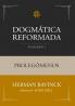 Dogmática Reformada Volumen 1