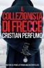 Il collezionista di frecce