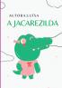 A Jacarezilda