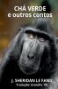 Chá Verde E Outros Contos