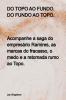 Do Topo Ao Fundo. Do Fundo Ao Topo