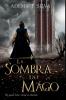 La Sombra Del Mago