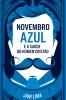 Novembro Azul E A Saúde Do Homem Cristão