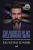 The secrets of my millionaire mind