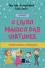 O Livro M��gico das Virtudes