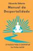 Manual Da Despertalidade