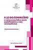 A Lei Do Feminicídio