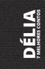 7 Melhores Contos - Délia