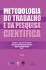 Metodologia Do Trabalho E Da Pesquisa Cient fica [2a. Edi