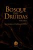 Bosque Dos Druidas