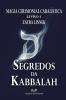 Segredos da Kabbalah - Livro 1