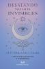Desatando Nudos Invisibles
