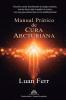 Manual Prático de Cura Arcturiana