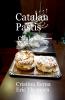 Catalan Pastis - Catalonian Cakes