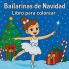 Bailarinas de Navidad - Libro para colorear