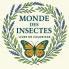 Monde des Insectes - Livre de coloriage