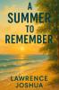 A SUMMER TO REMEMBER