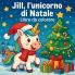 Jill l'unicorno di Natale - Libro da colorare