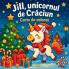 Jill unicornul de Crăciun - Carte de colorat