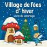 Village de fées d'hiver - Livre de coloriage