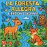 La Foresta Allegra - Libro da colorare